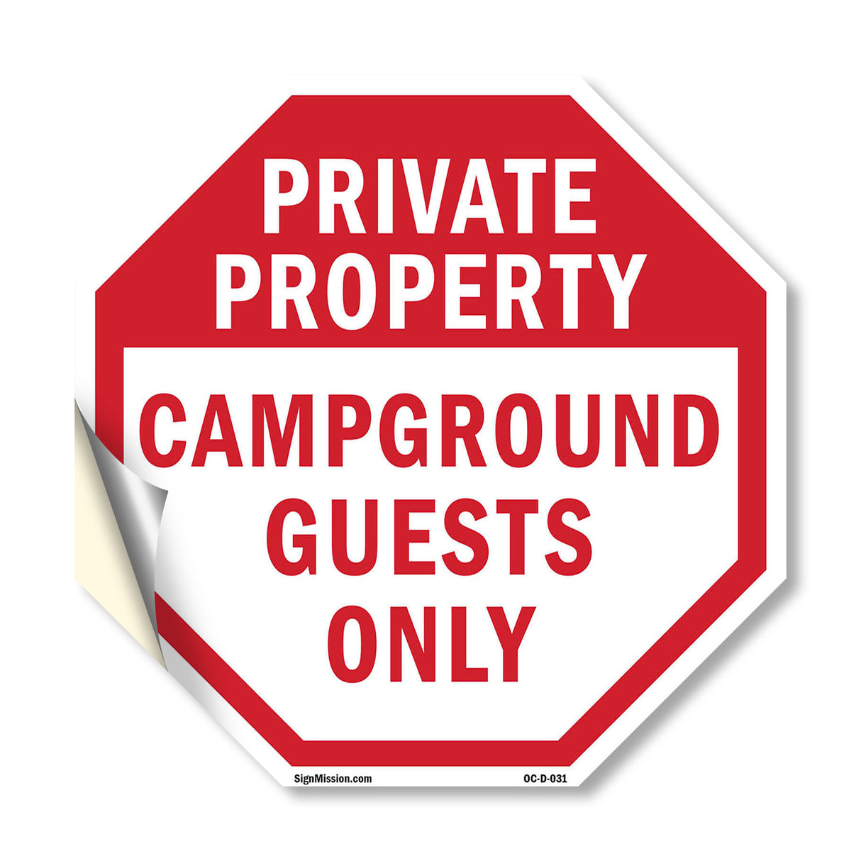 Private Property Campground Guests Only