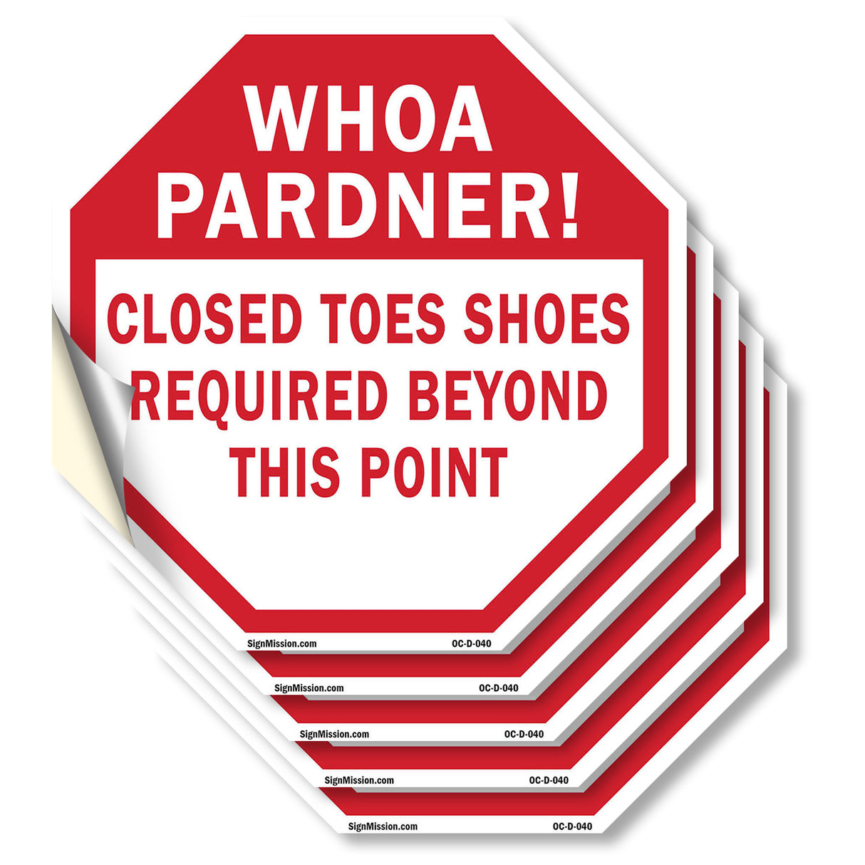 Whoa Pardner! Closed Toes Shoes Required Beyond This Point