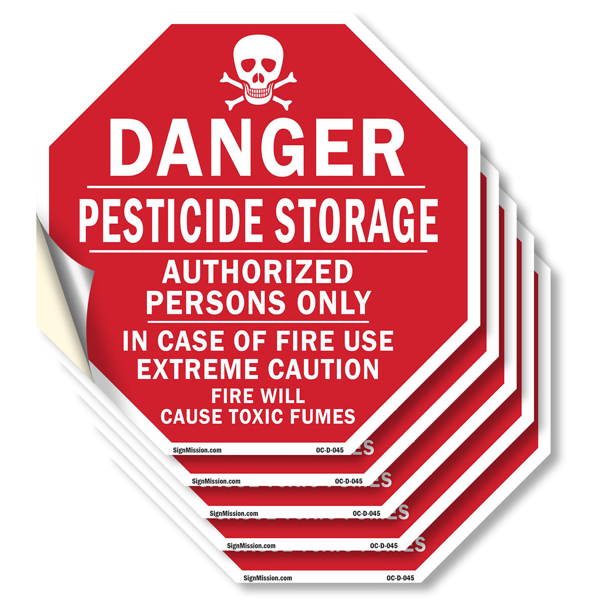 Danger Pesticide Storage Authorized Persons Only in Case of Fire Use Extreme Caution Fire Will Cause Toxic Fumes