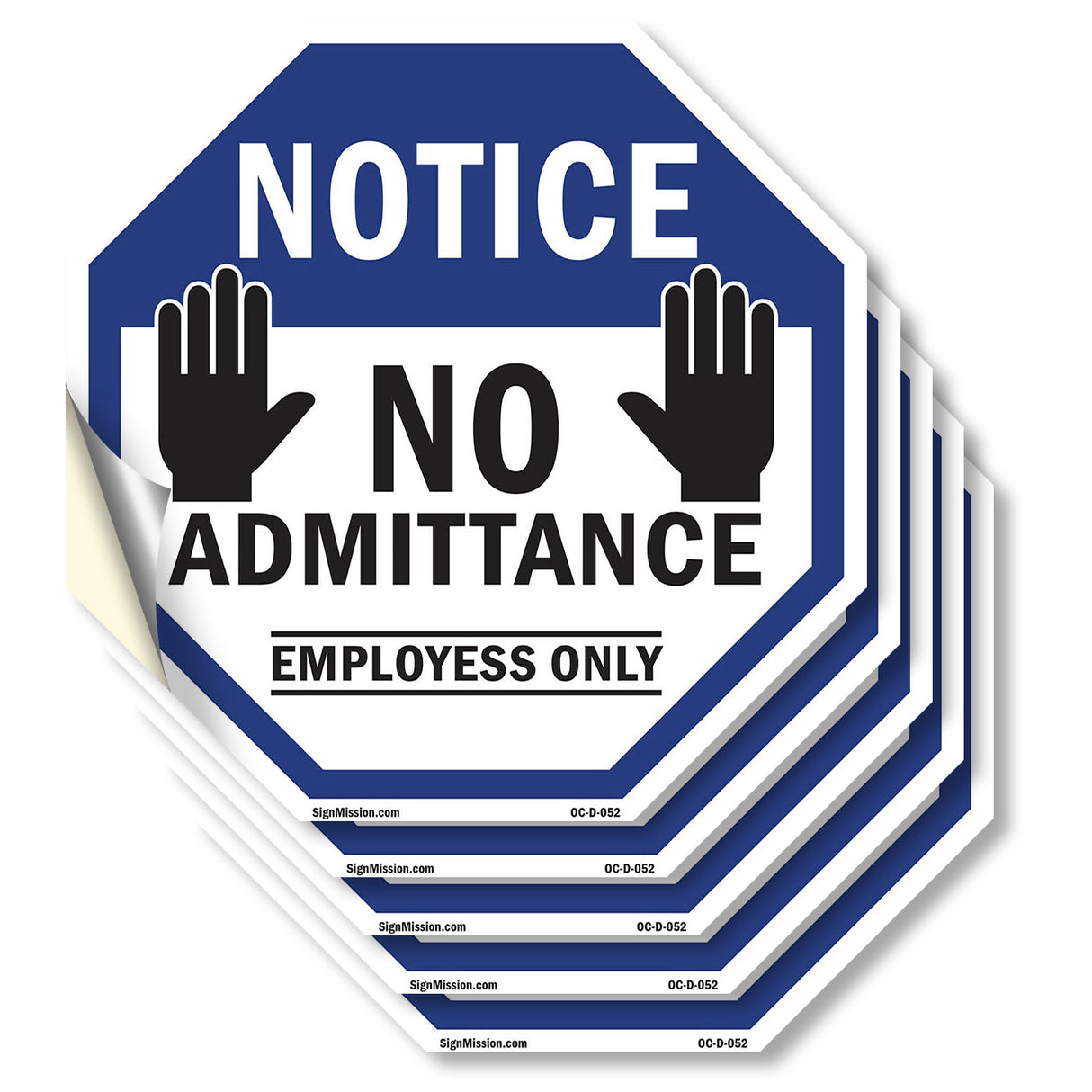 Notice No Admittance Employees Only