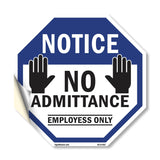 Notice No Admittance Employees Only