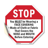 Stop You Must Be Wearing a Face Covering Made of Cloth or Fabric That Covers the Nose and Mouth Before Entering