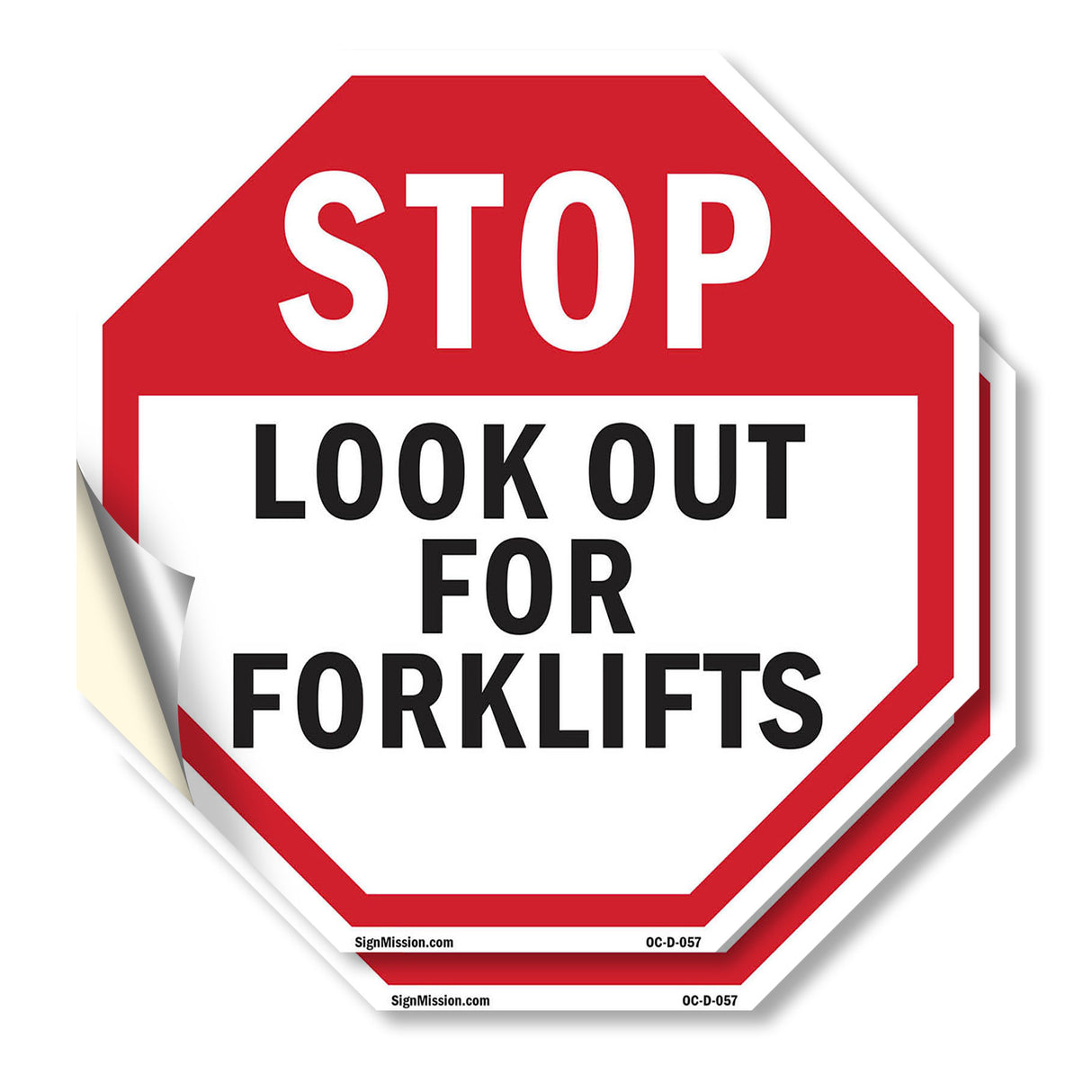 Stop Look Out for Forklifts