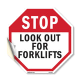Stop Look Out for Forklifts