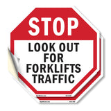 Stop Look Out for Forklifts Traffic