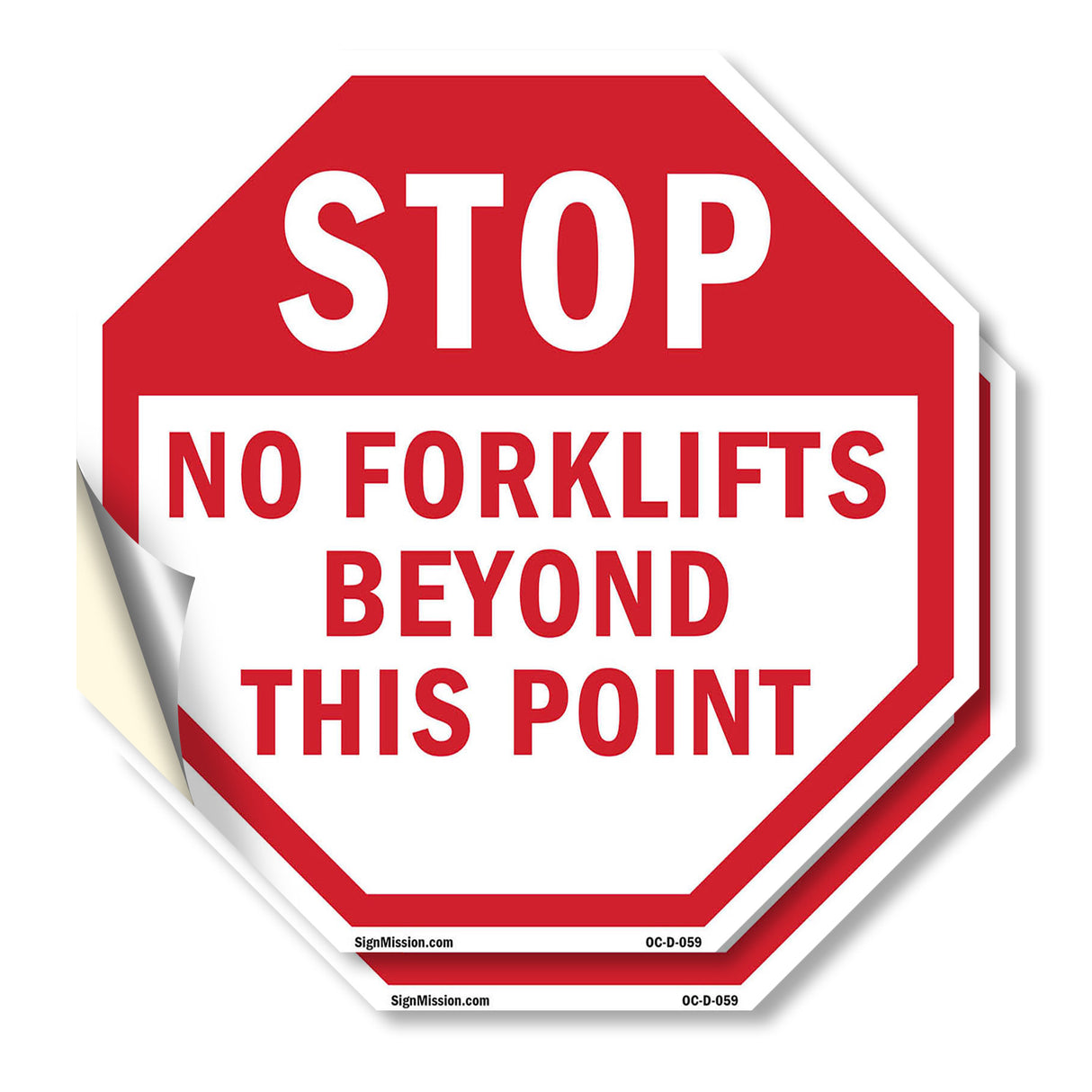 Stop No Forklifts Beyond This Point
