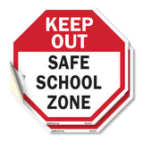 Keep Out Safe School Zone