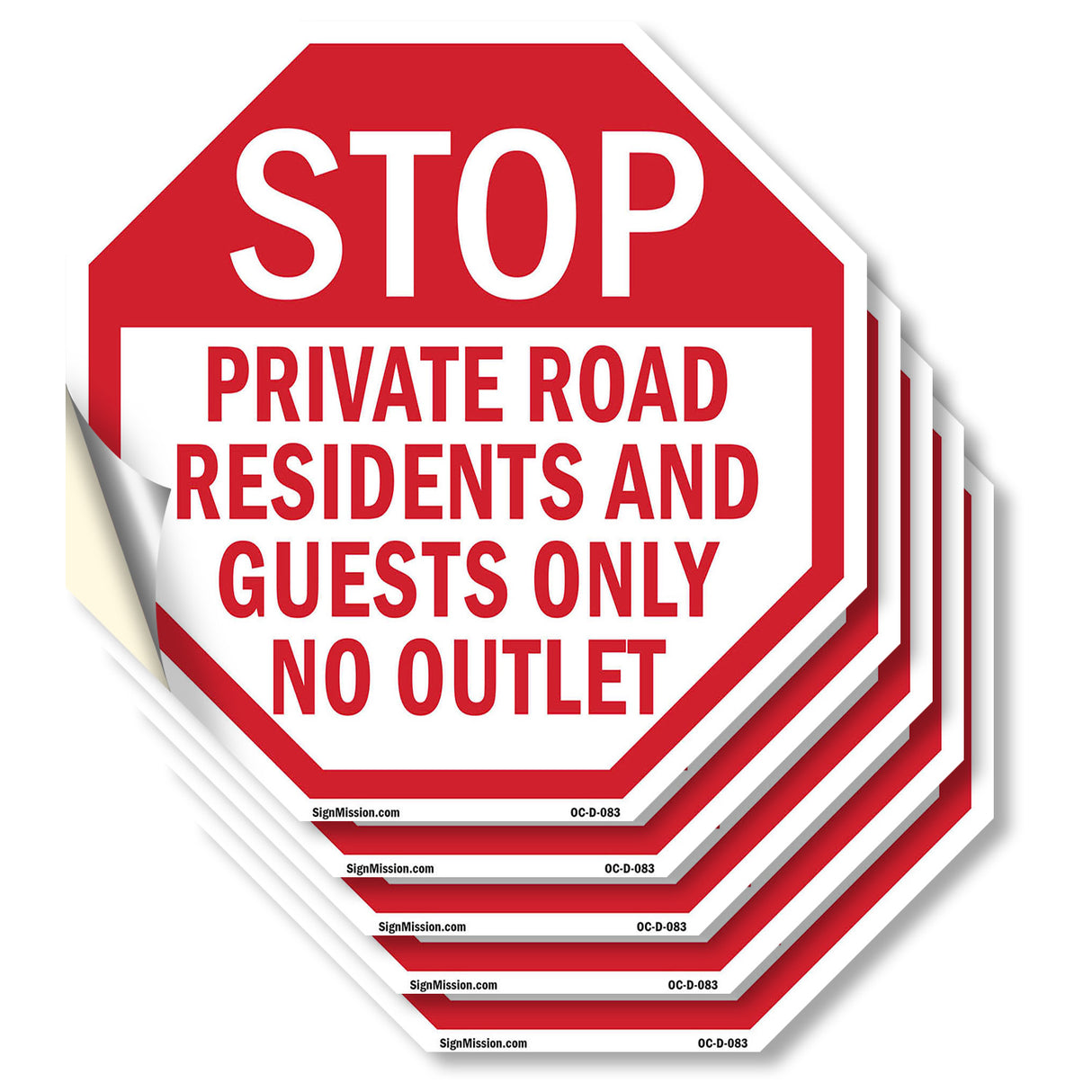 Stop Private Road Residents and Guests Only No Outlet