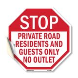 Stop Private Road Residents and Guests Only No Outlet