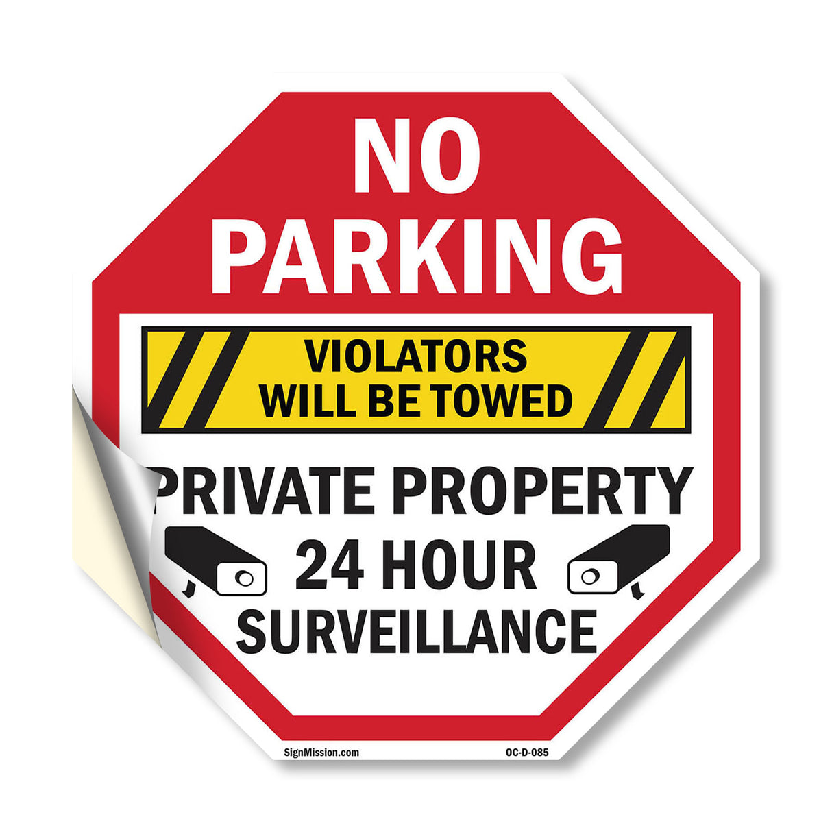 No Parking Violators Will Be Towed Private Property24 Hour Surveillance