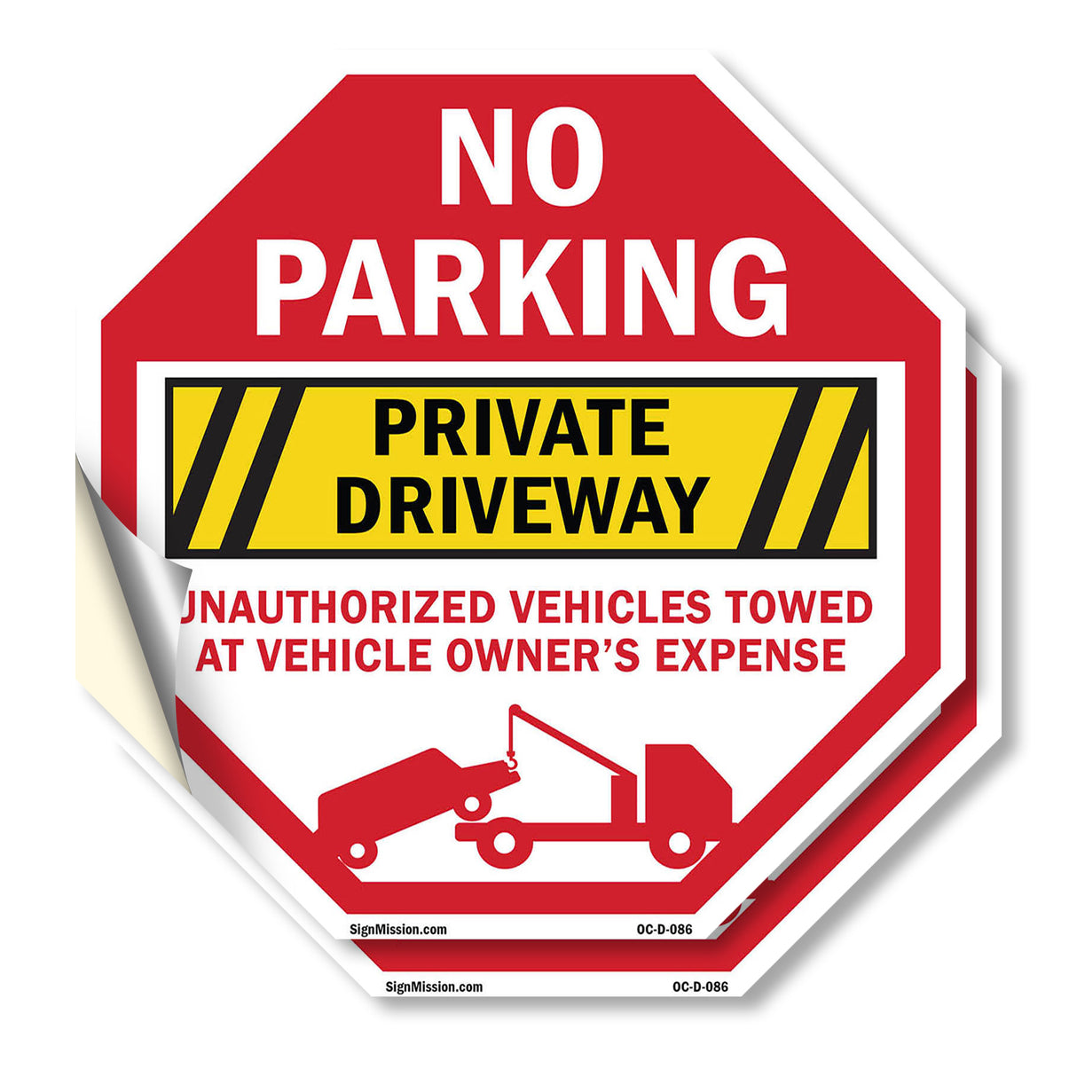 No Parking Private Driveway Unauthorized Vehicles Towed at Vehicle Owner's Expense