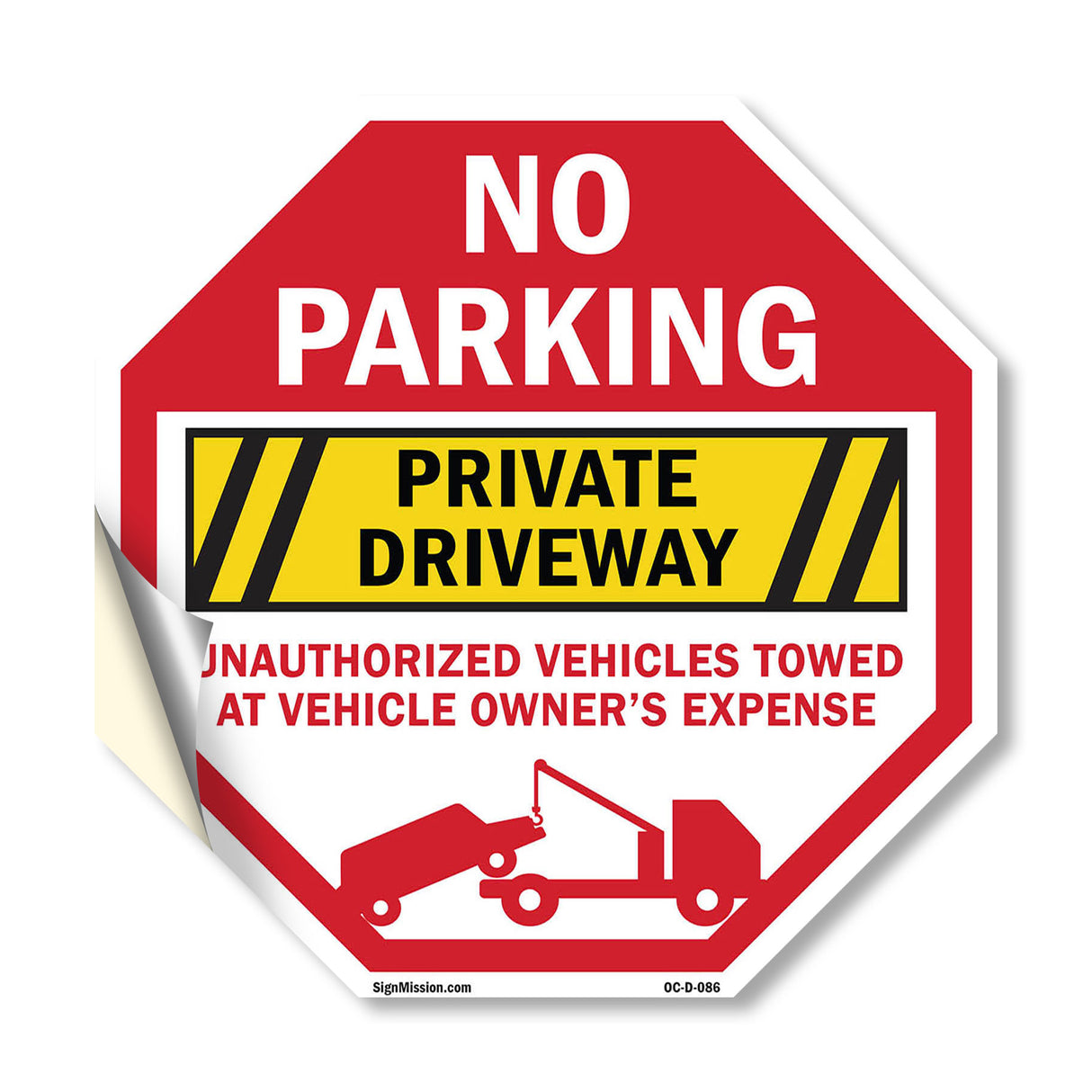 No Parking Private Driveway Unauthorized Vehicles Towed at Vehicle Owner's Expense