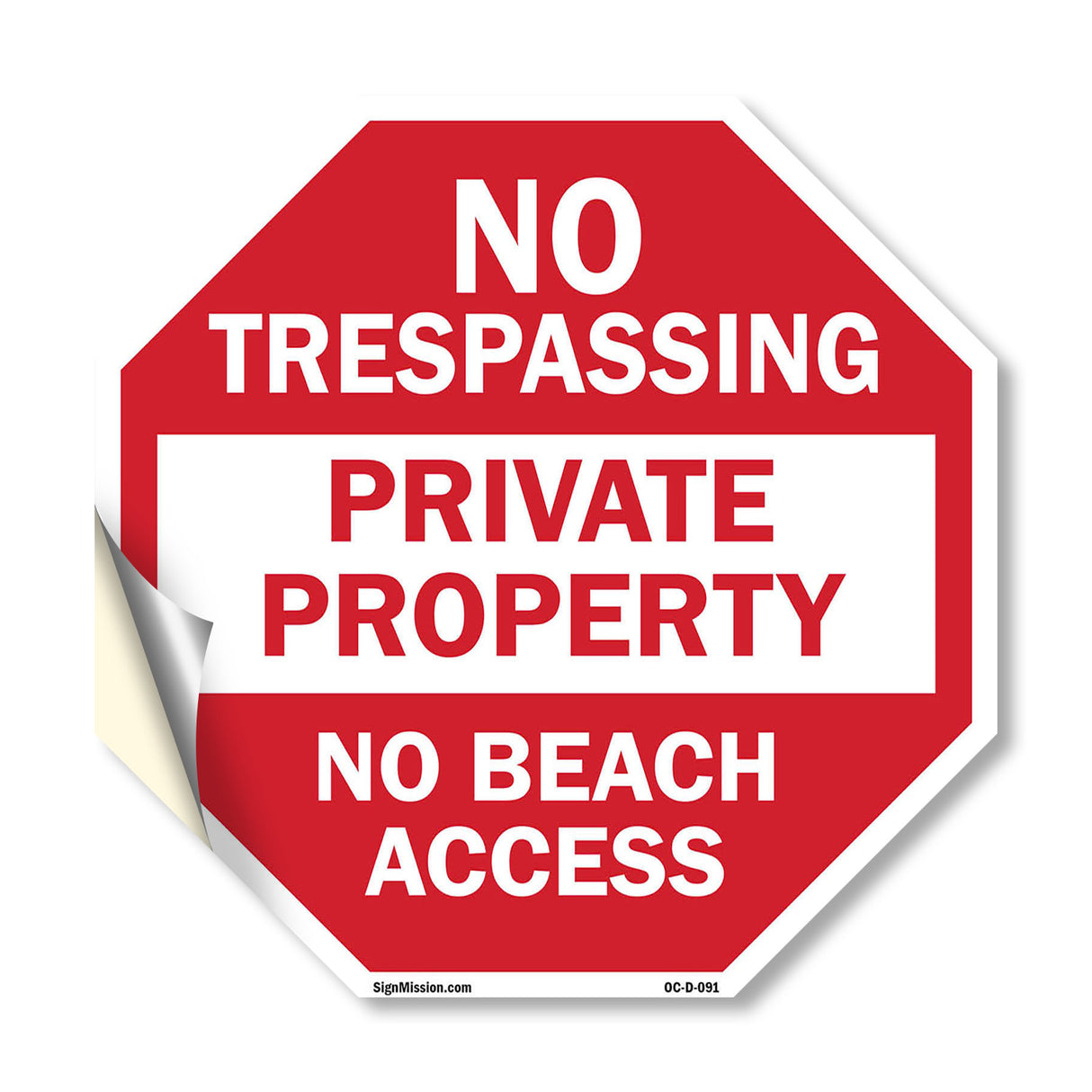 No Trespassing Private Property No Beach Access