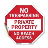 No Trespassing Private Property No Beach Access