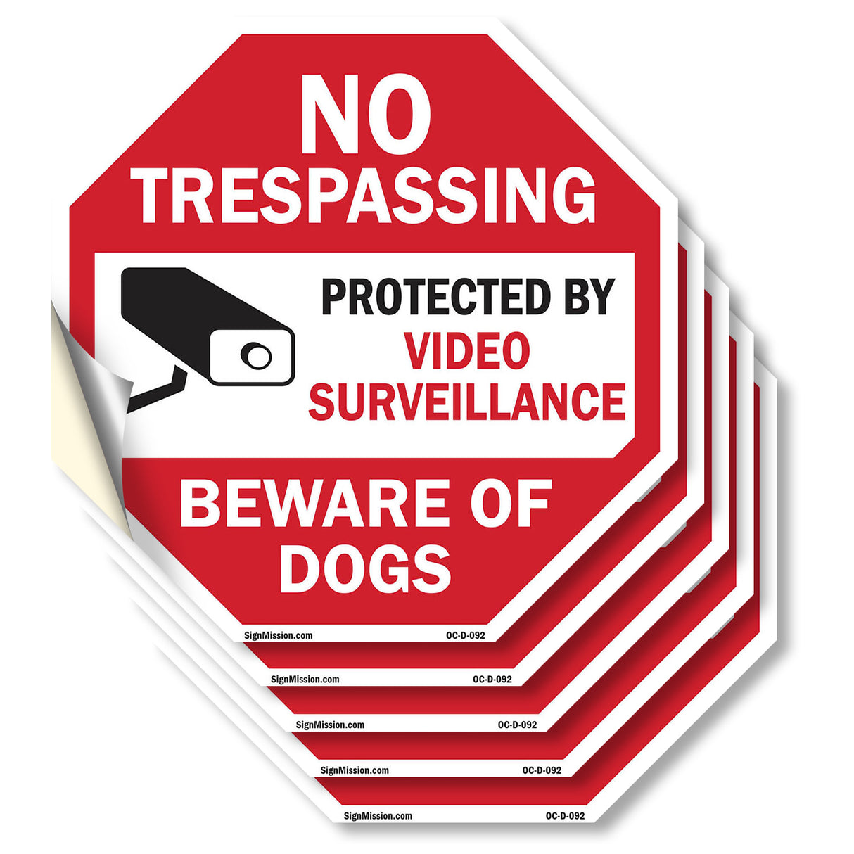 No Trespassing Protected by Video Surveillance Beware of Dogs