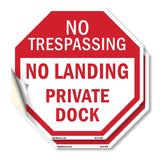 No Trespassing No Landing Private Dock