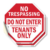 No Trespassing Do Not Enter Tenants Only