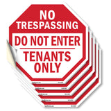 No Trespassing Do Not Enter Tenants Only