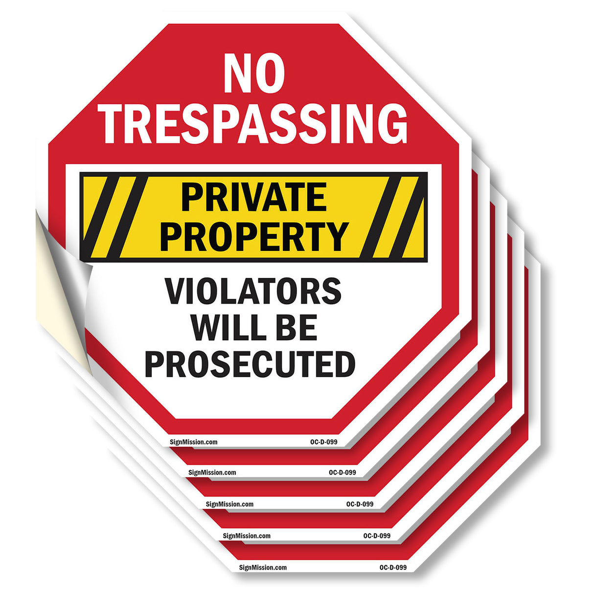 No Trespassing Private Property Violators Will Be Prosecuted