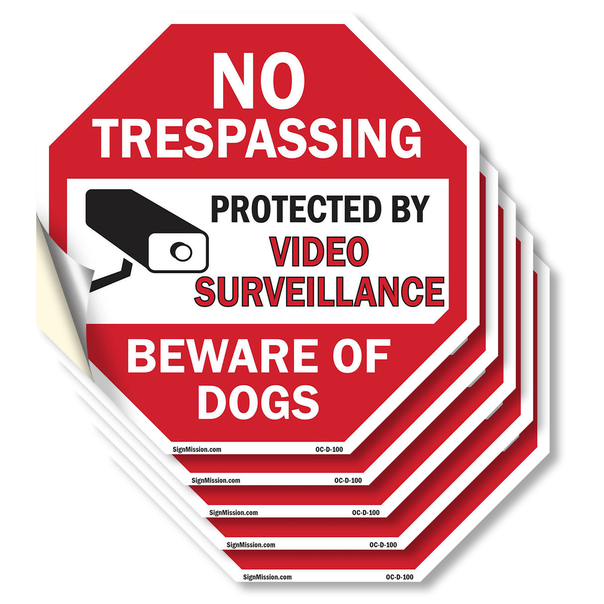No Trespassing Protected by Video Surveillance Beware of Dogs