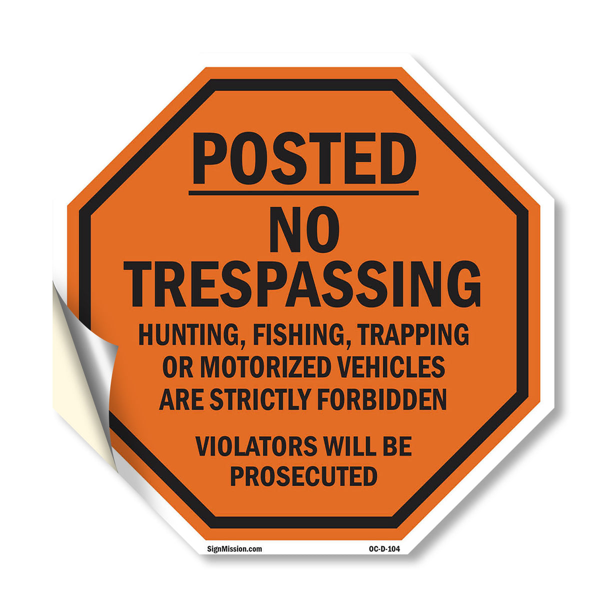Posted No Trespassing Hunting