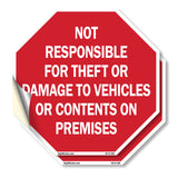 Not Responsible for Theft or Damage to Vehicles or Contents on Premises