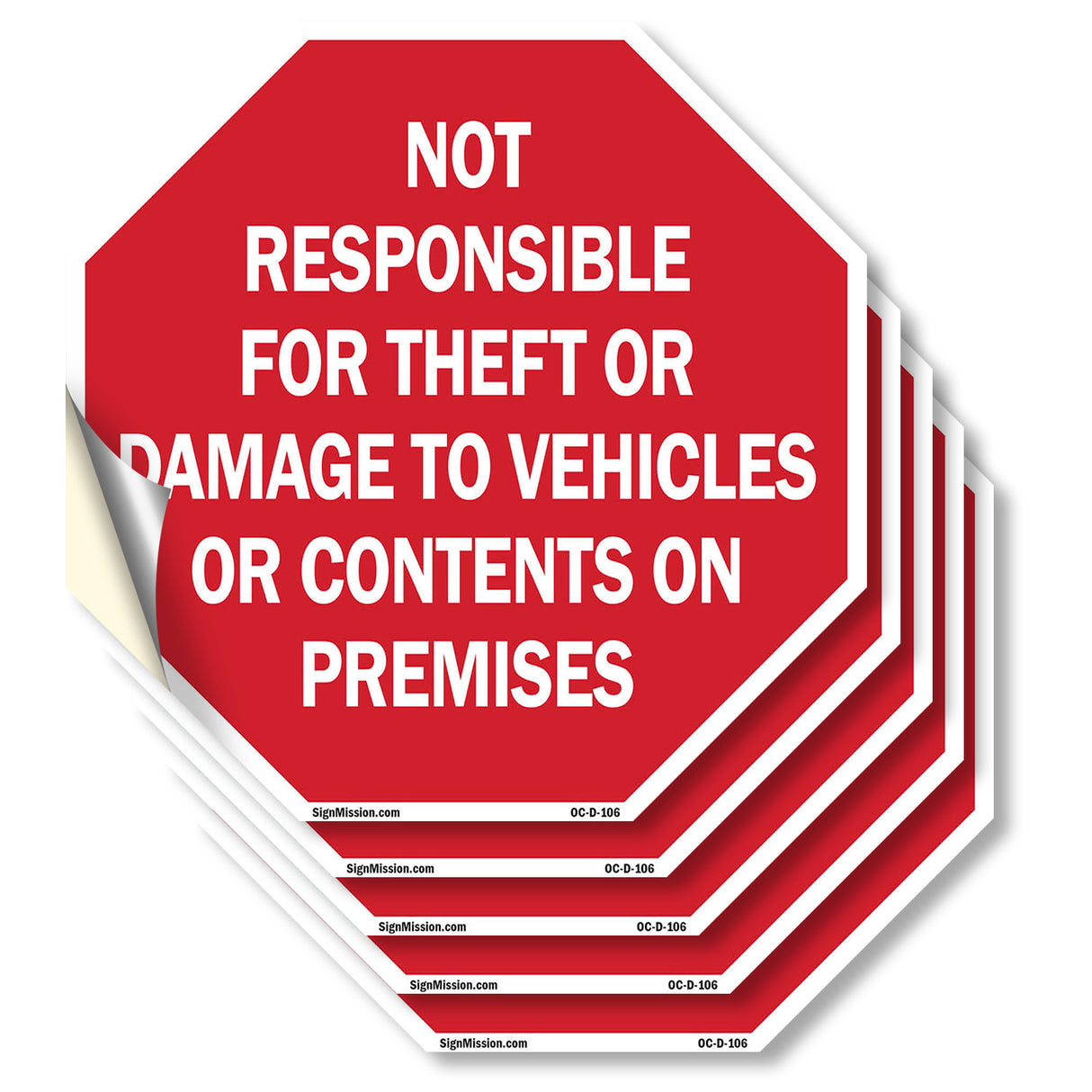 Not Responsible for Theft or Damage to Vehicles or Contents on Premises