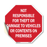 Not Responsible for Theft or Damage to Vehicles or Contents on Premises