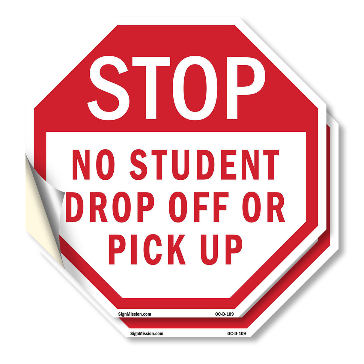 Stop No Student Drop Off or Pick Up