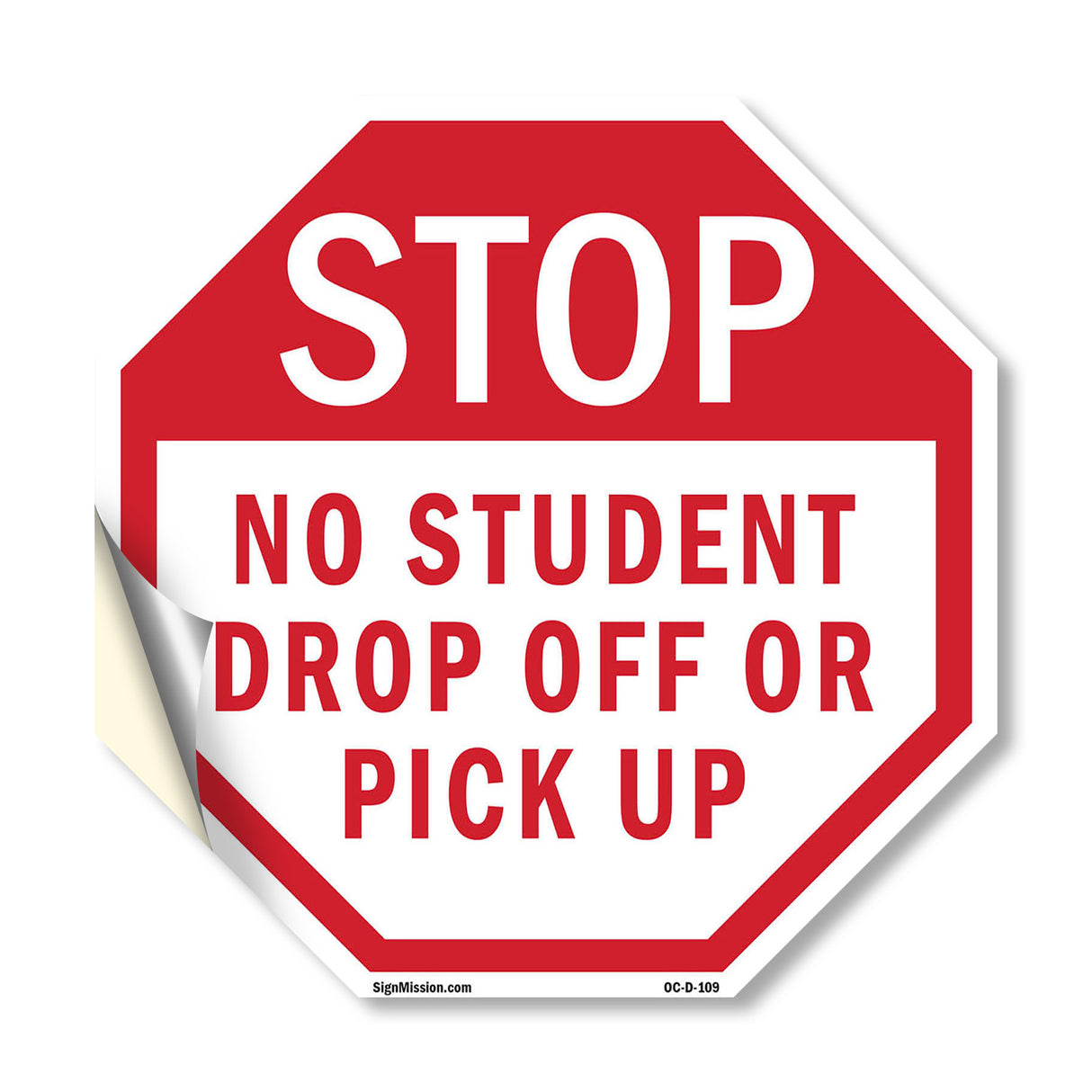 Stop No Student Drop Off or Pick Up
