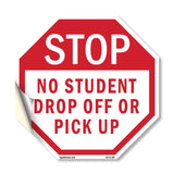 Stop No Student Drop Off or Pick Up