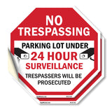No Trespassing Parking Lot Under 24 Hour Surveillance Trespassers Will Be Prosecuted