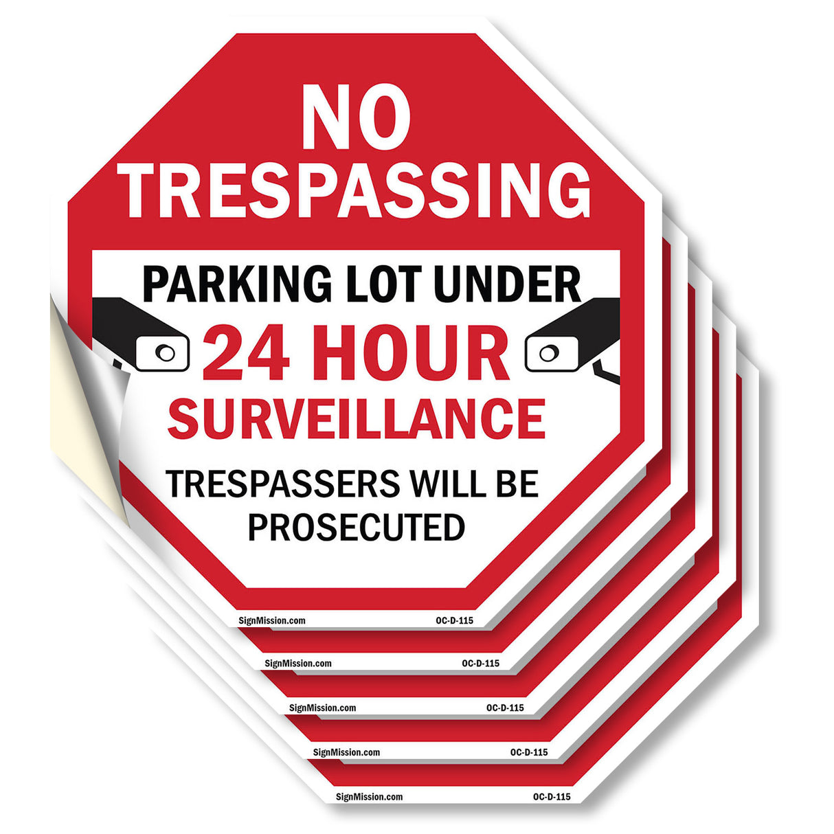 No Trespassing Parking Lot Under 24 Hour Surveillance Trespassers Will Be Prosecuted