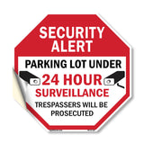 Security Alert Parking Lot Under 24 Hour Surveillance Trespassers Will Be Prosecuted