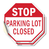 Stop Parking Lot Closed