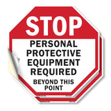 Stop Personal Protective Equipment Required Beyond This Point