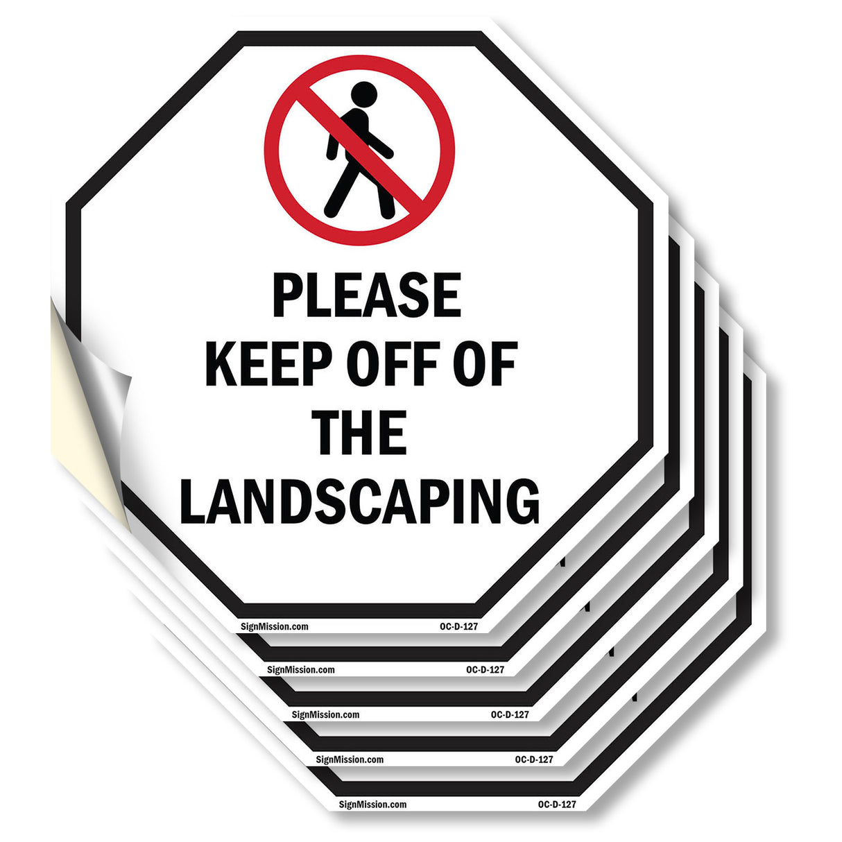 Please Keep Off of The Landscaping