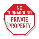 No Turnaround Private Property