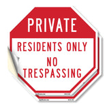 Private Residents Only No Trespassing
