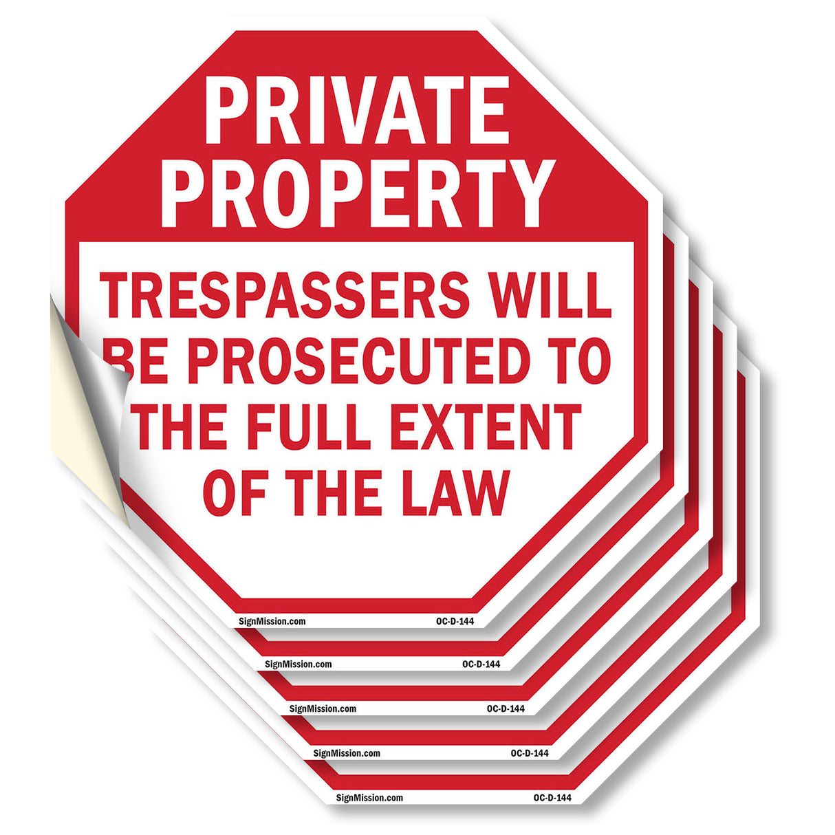 Private Property Trespassers Will Be Prosecuted to The Full Extent of The Law