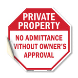 Private Property No Admittance Without Owner's Approval