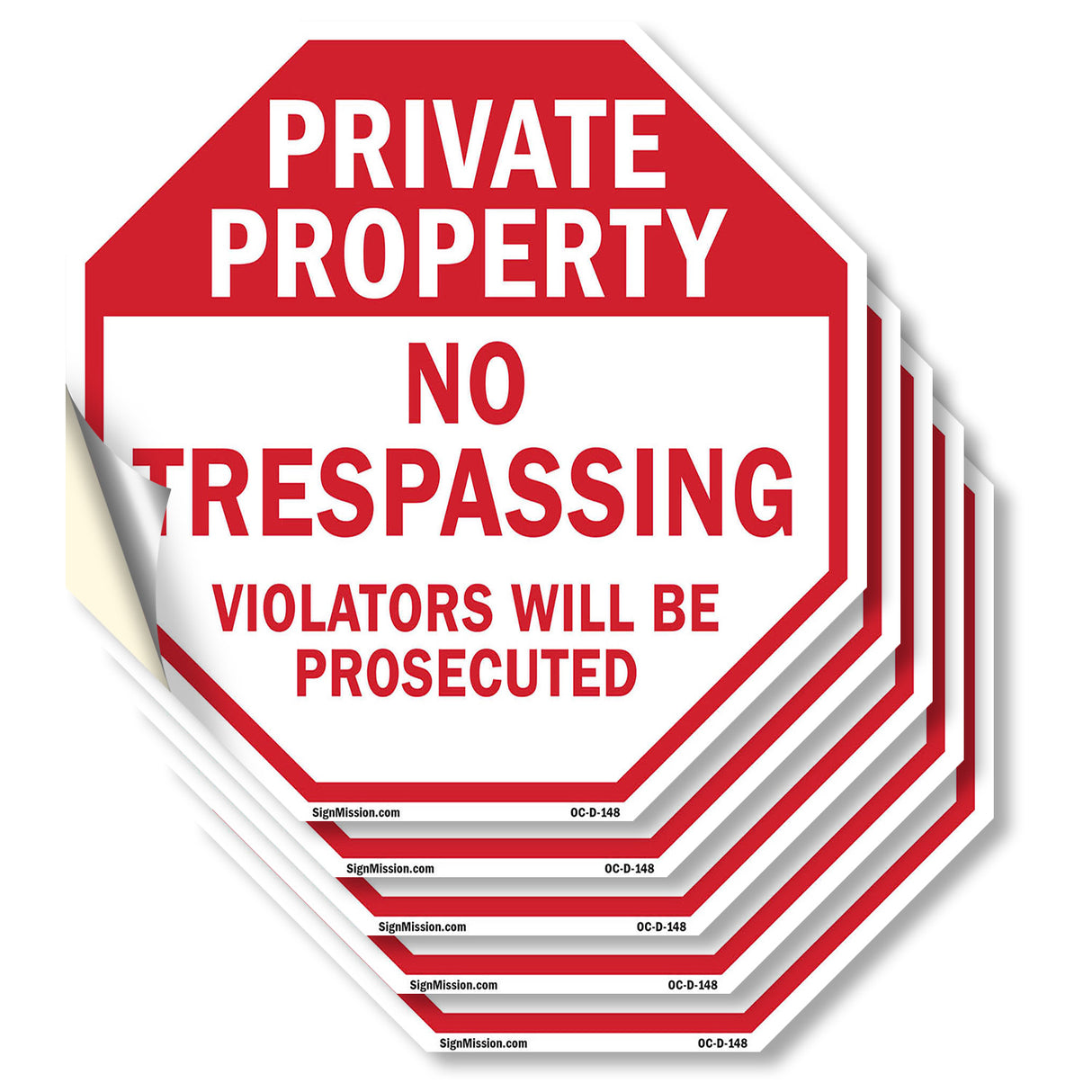 Private Property No Trespassing Violators Will Be Prosecuted