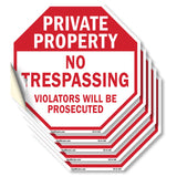 Private Property No Trespassing Violators Will Be Prosecuted
