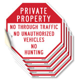 Private Property No Through Traffic No Unauthorized Vehicles No Hunting