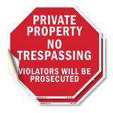 Private Property No Trespassing Violators Will Be Prosecuted