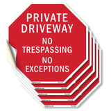 Private Driveway No Trespassing No Exceptions