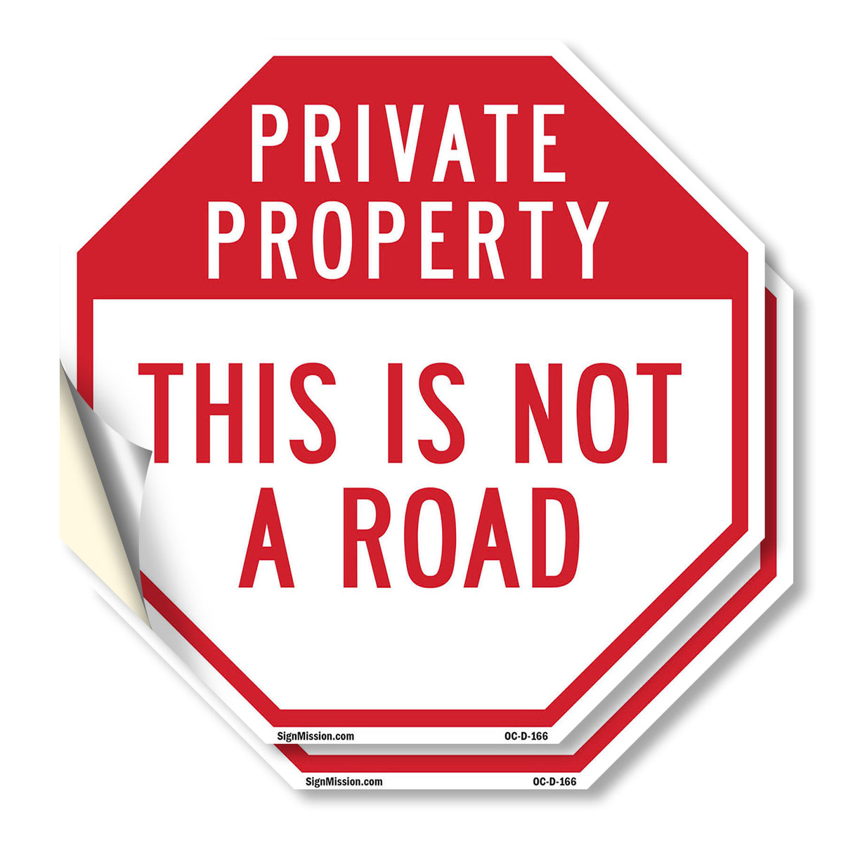 Private Property This Is Not a Road