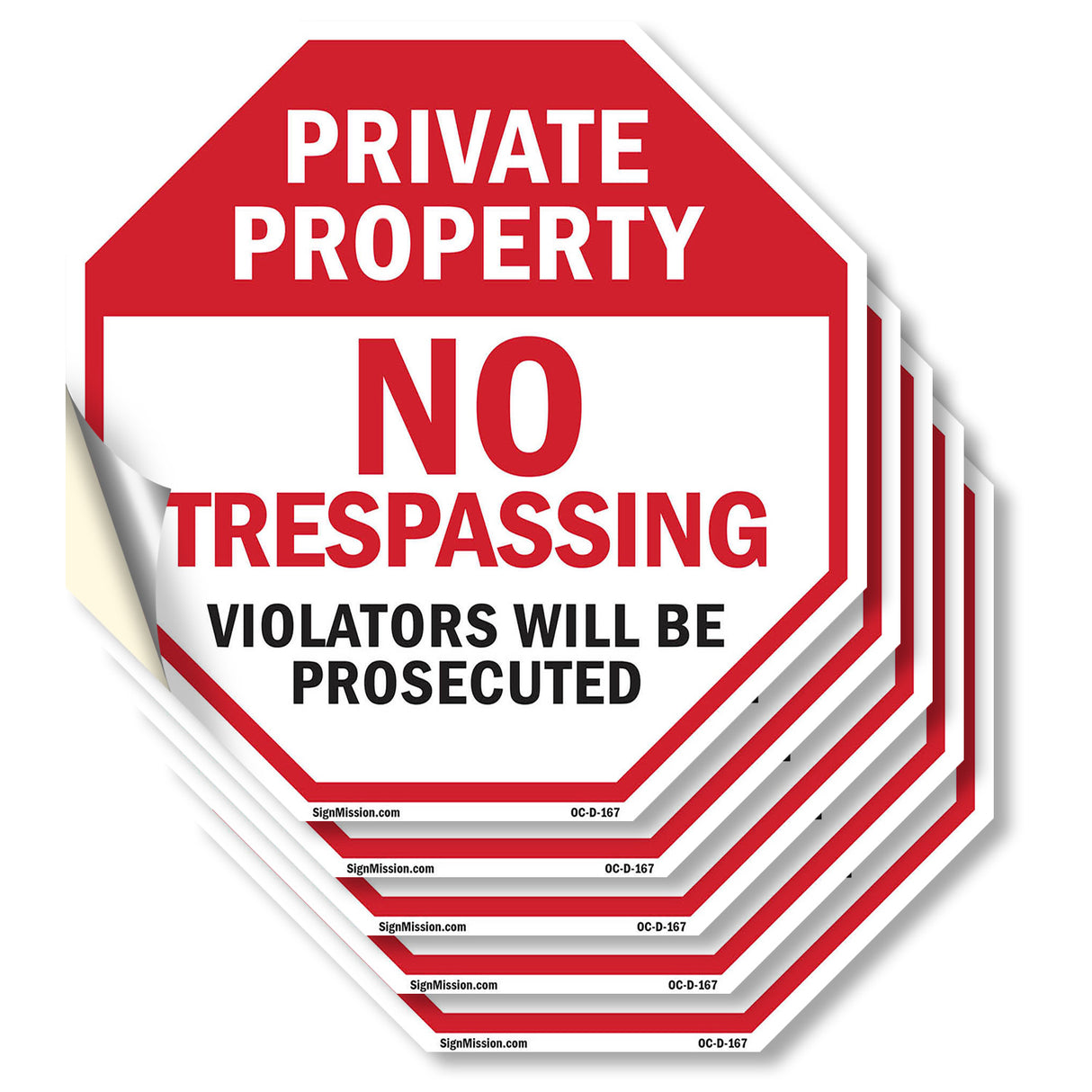 Private Property No Trespassing Violators Will Be Prosecuted