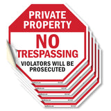 Private Property No Trespassing Violators Will Be Prosecuted