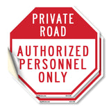 Private Road Authorized Personnel Only